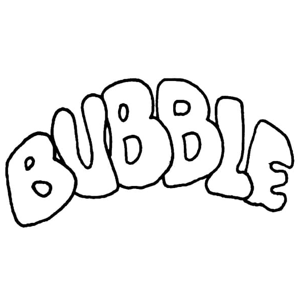 Bubble